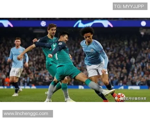 欧冠次回合曼城对热刺精彩对决比分揭晓分析与回顾 欧冠次回合曼城对热刺精彩对决比分揭晓分析与回顾